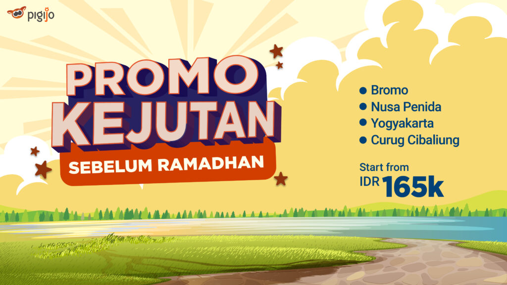 Sambut Ramadhan, Pigijo Punya Promo Jalan-Jalan! Sambut Ramadhan, Pigijo Punya Promo Jalan-Jalan!