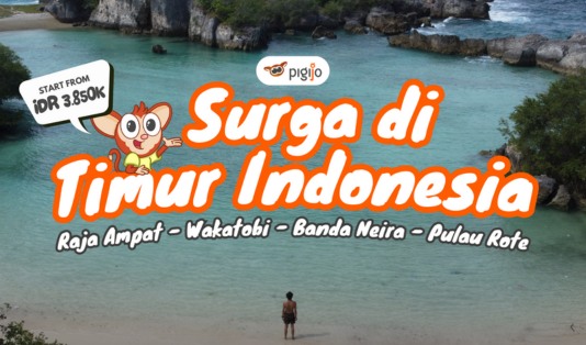 Wisata ke Indonesia Timur