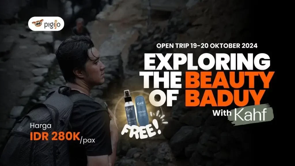 Nggak Sampe Rp300 Ribu! Trip Baduy Spesial Pigijo x Kahf Banyak Bonusnya! Trip Baduy Spesial Pigijo x Kahf