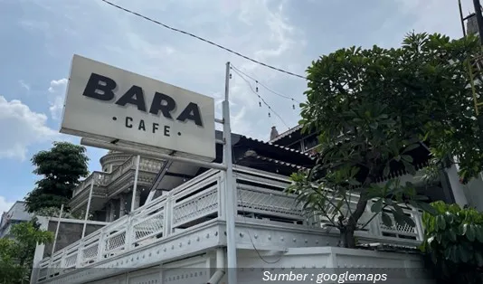 Nongkrong Seru! 4 Cafe Instagramable Dekat Masjid Agung Surabaya yang Harus Kawanjo Coba 3 Bara Café Cafe Instagramable Dekat Masjid Agung Surabaya