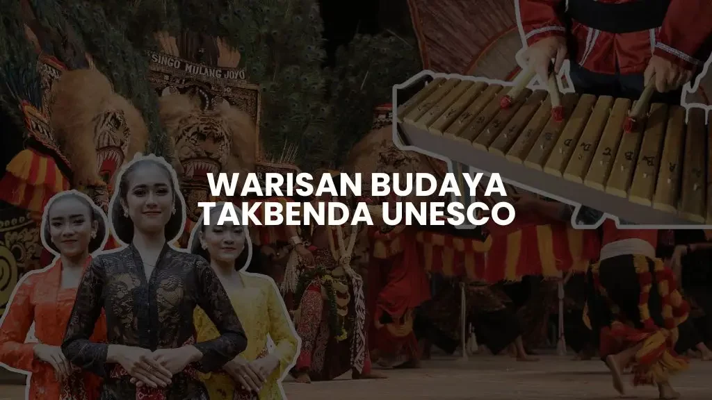 Kebaya, Reog Ponorogo dan Kolintang Jadi Warisan Budaya Takbenda UNESCO Warisan Budaya Takbenda UNESCO